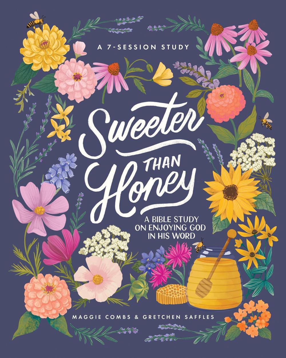 Sweeter Than Honey by Gretchen Saffles - ISBN: 9798400501944