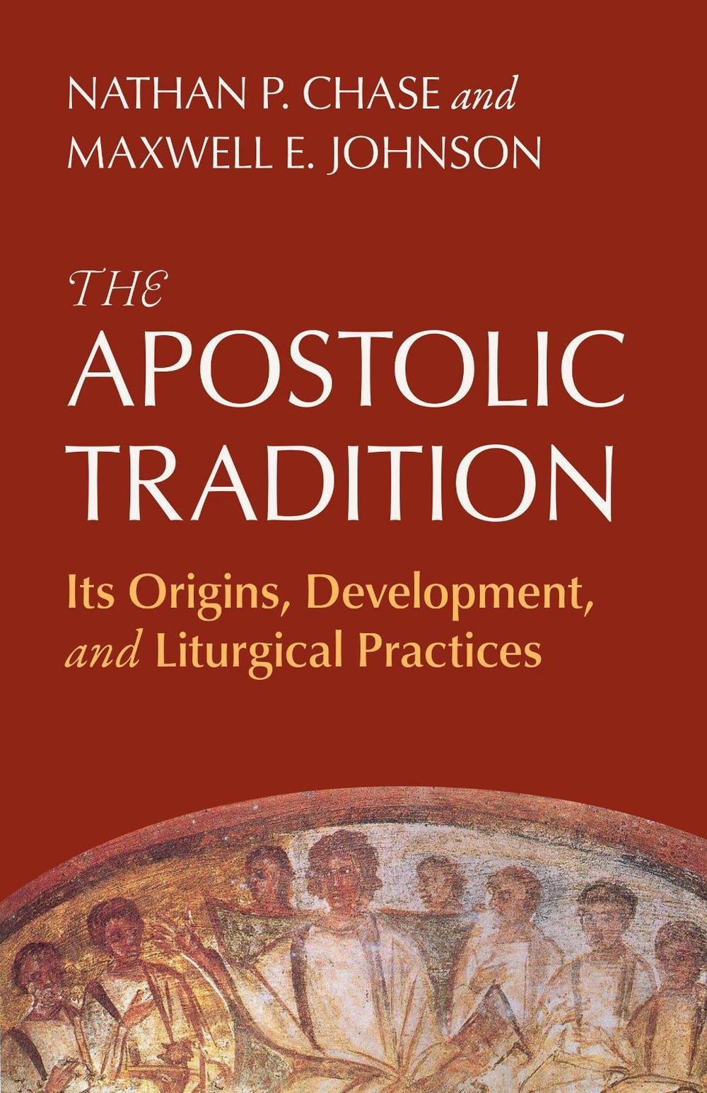 The Apostolic Tradition, 9798400801839