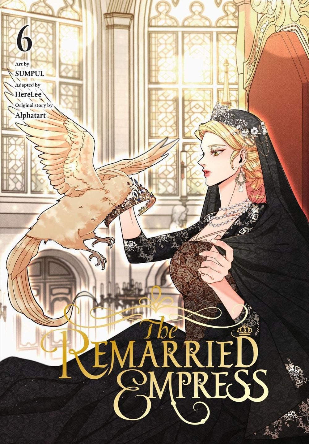 The Remarried Empress, Vol. 6 by Alphatart - ISBN: 9798400900389