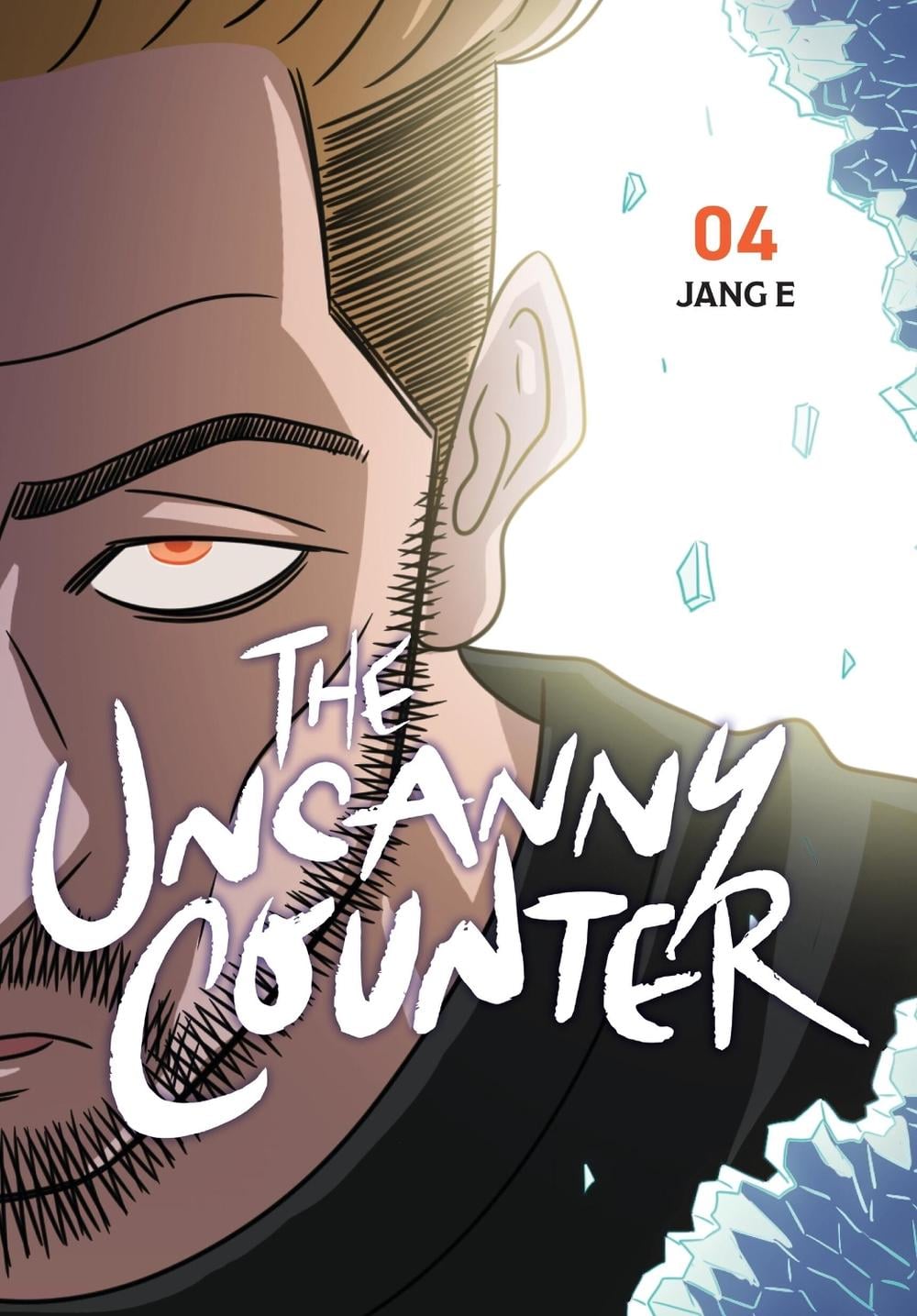 The Uncanny Counter, Vol. 4 by Jang E. - ISBN: 9798400901379