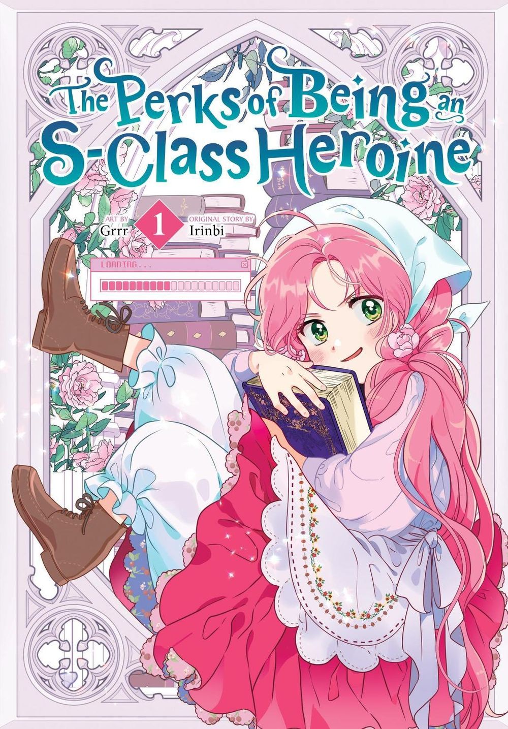 The Perks of Being an S-Class Heroine, Vol. 1 by Grrr - ISBN: 9798400901607