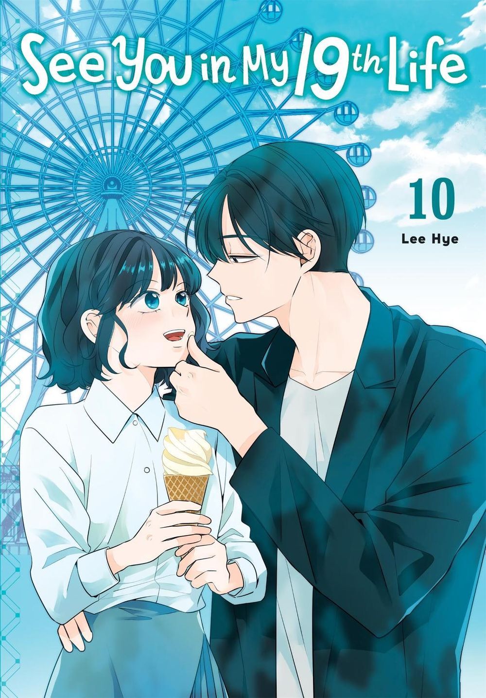 See You in My 19th Life, Vol. 10 by Lee Hye - ISBN: 9798400904837