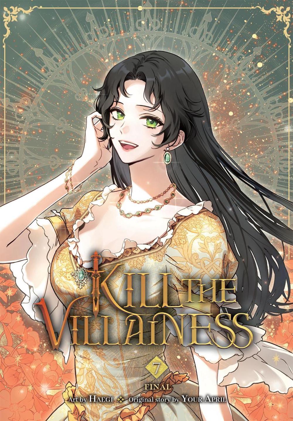 Kill the Villainess, Vol. 7 by Your Your April - ISBN: 9798400904882