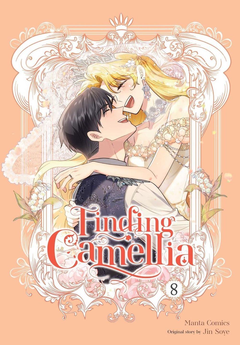 Finding Camellia, Vol. 8 by Jin Jin Soye - ISBN: 9798400904998