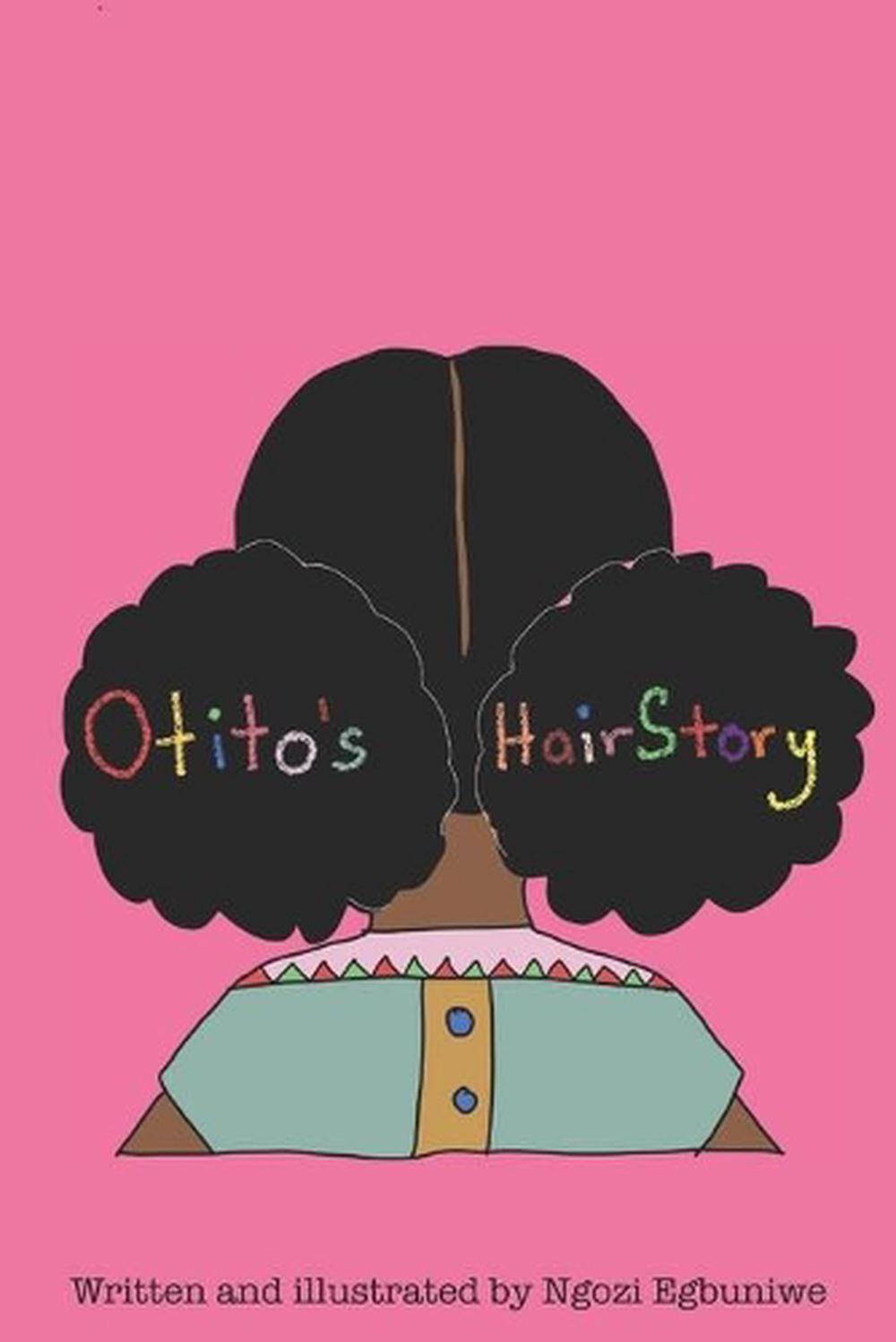 Otito's Hairstory, 9798472101066