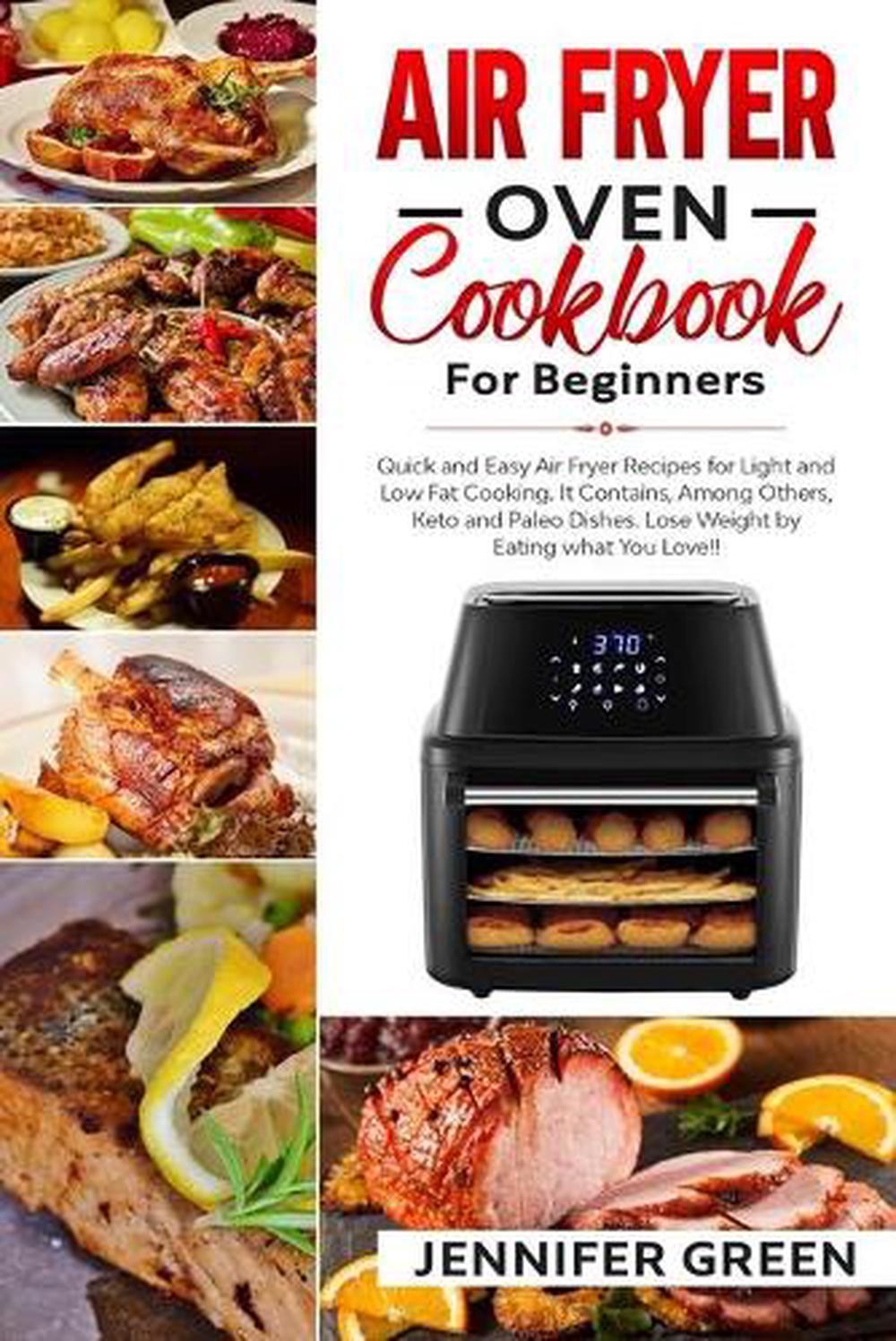 Air Fryer Oven Cookbook For Beginners, 9798613633401