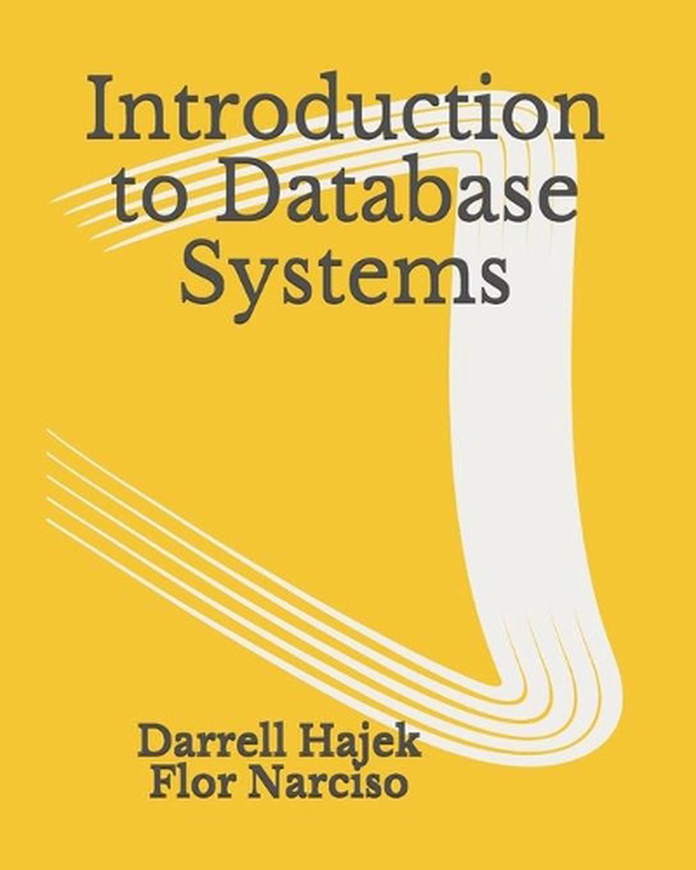 Introduction to Database Systems, 9798655957787