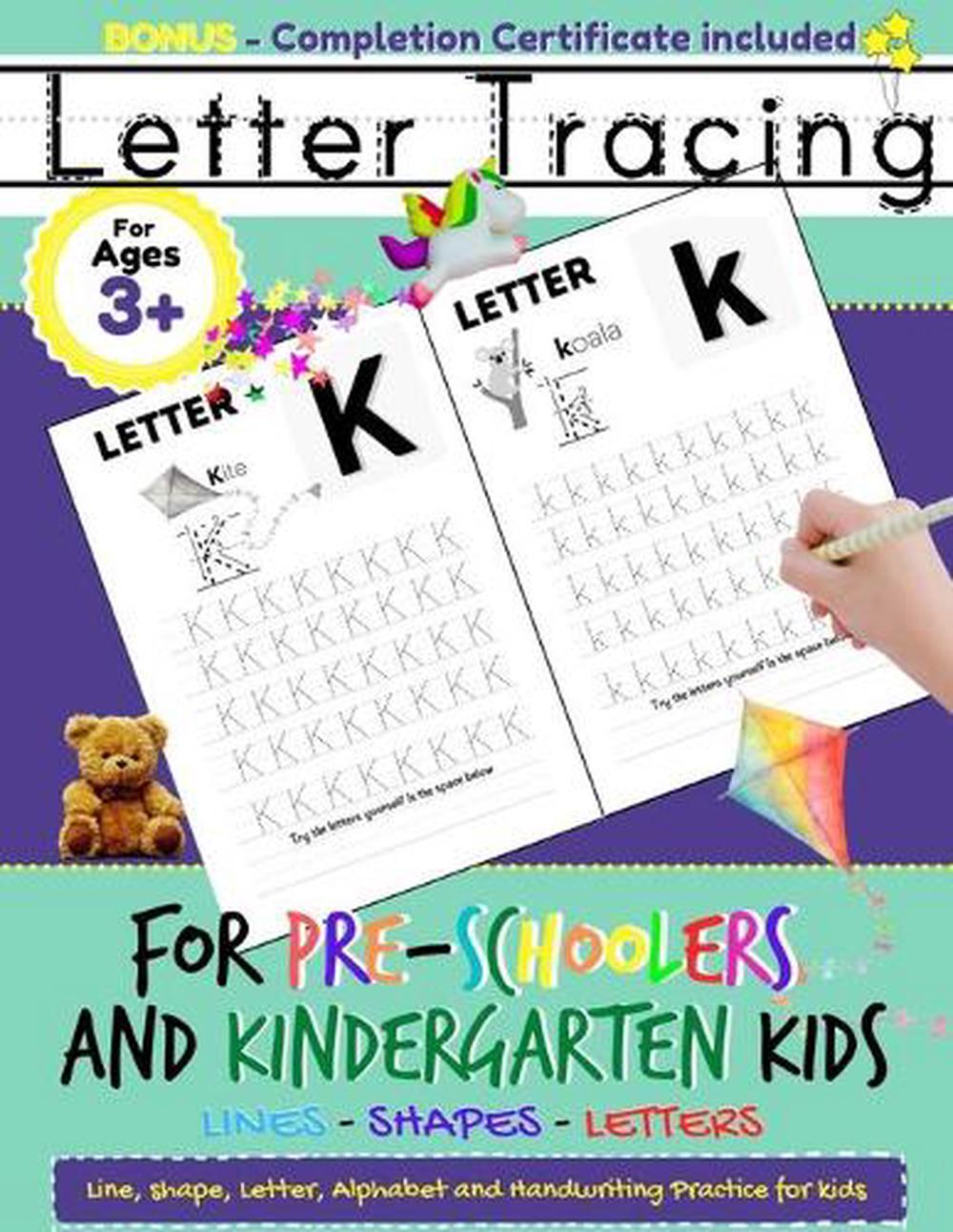 Download Letter Tracing For Pre Schoolers And Kindergarten Kids Alphabet Handwriting Practice For Kids 3 5 To Practice Pen Control Line Tracing Letters And Shapes Abc Print Handwriting Book By Romney Nelson Paperback