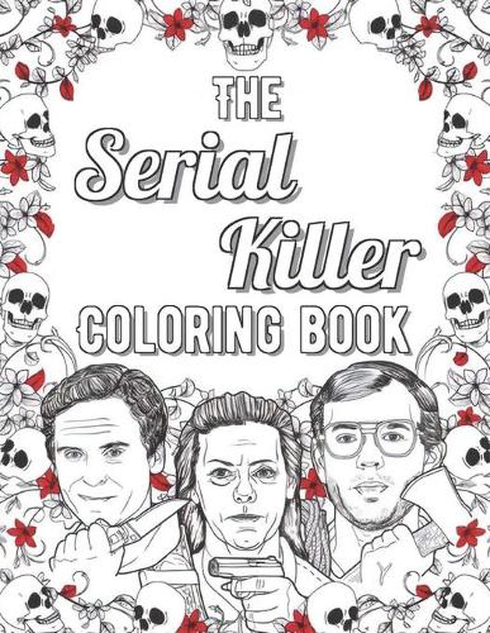 Serial Killer Coloring Book by Robert Berdella, Paperback