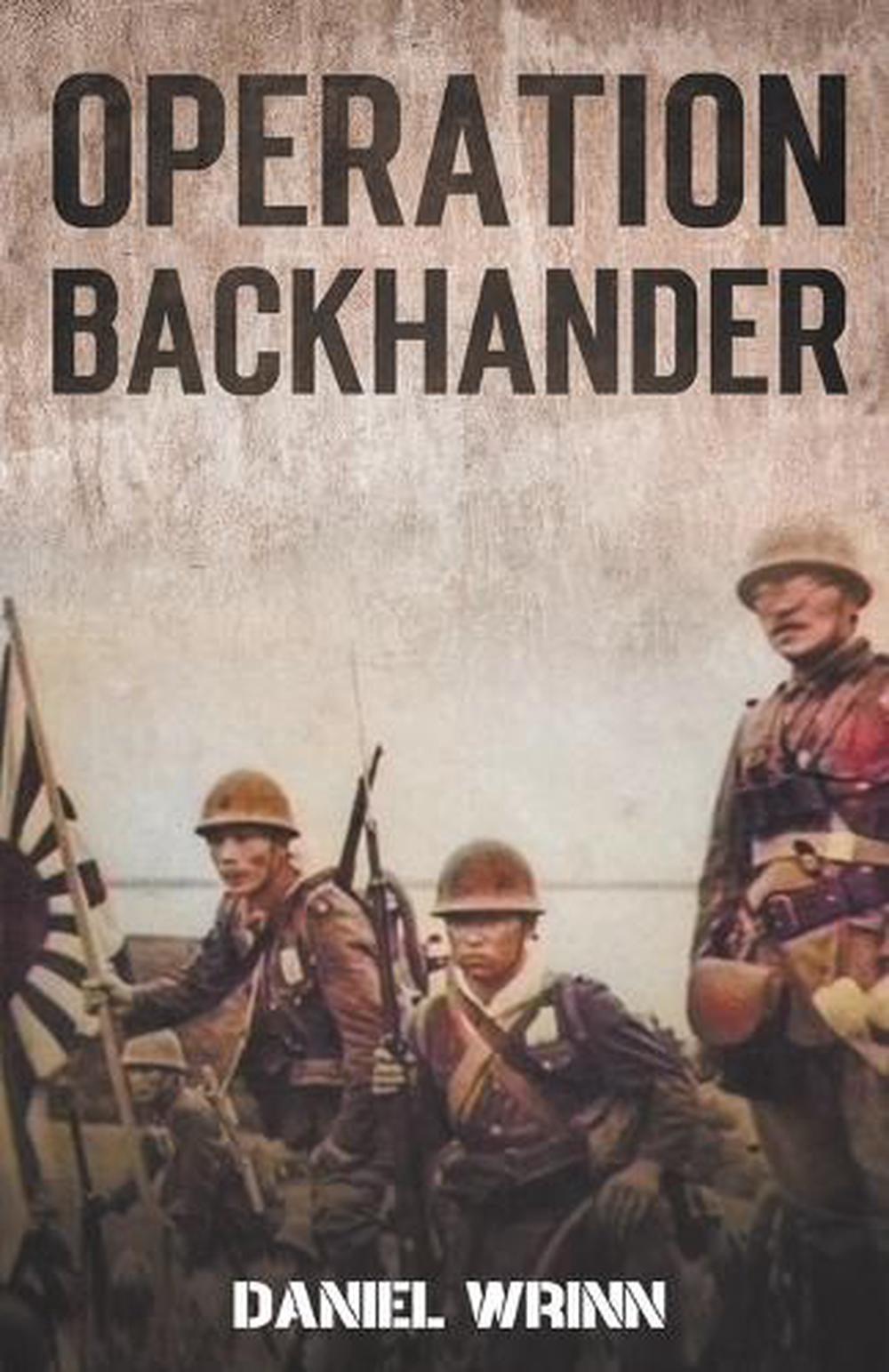 Operation Backhander, 9798728568506