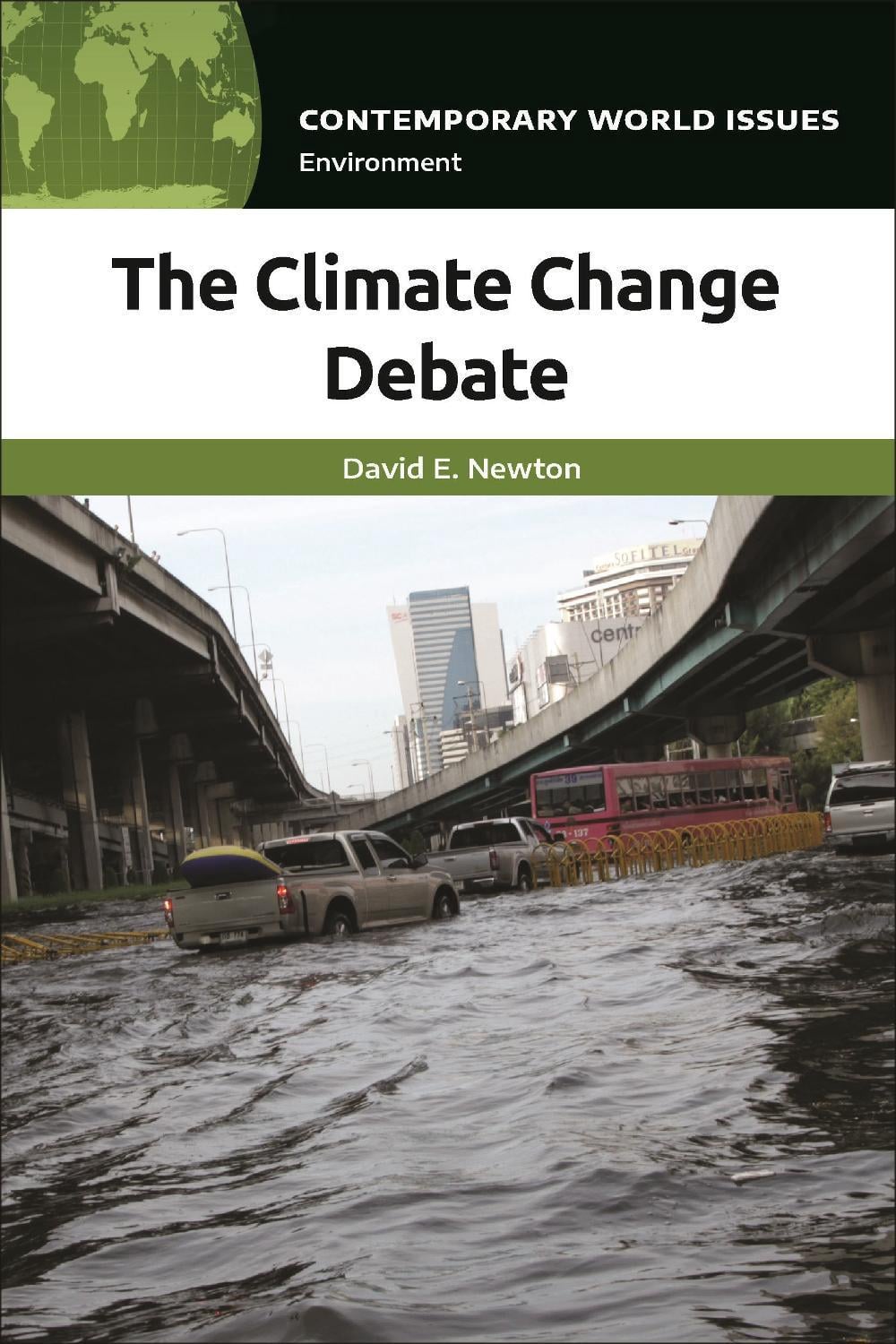 The Climate Change Debate by David E. Newton - ISBN: 9798765125212