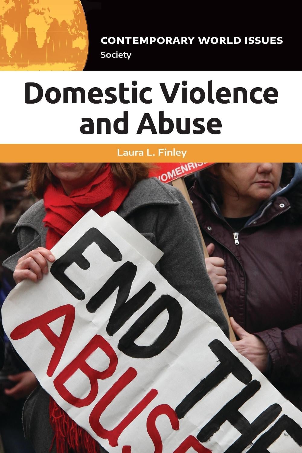 Domestic Violence and Abuse by Laura L. Finley - ISBN: 9798765141977