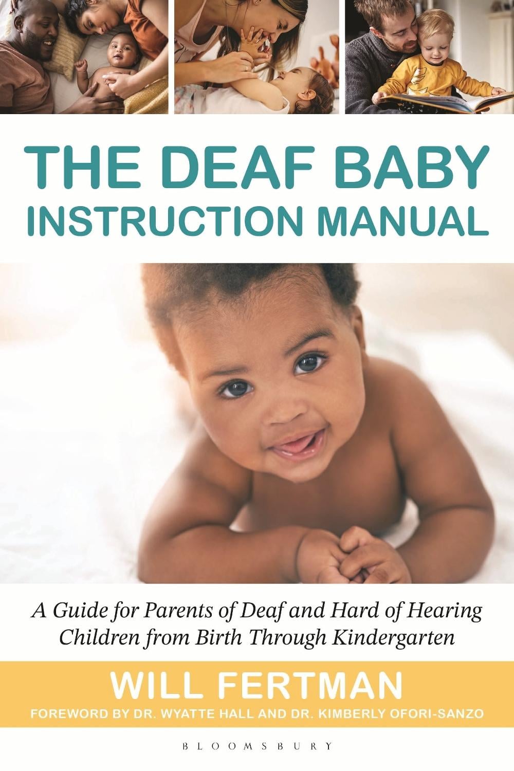The Deaf Baby Instruction Manual by Will Fertman - ISBN: 9798765189375