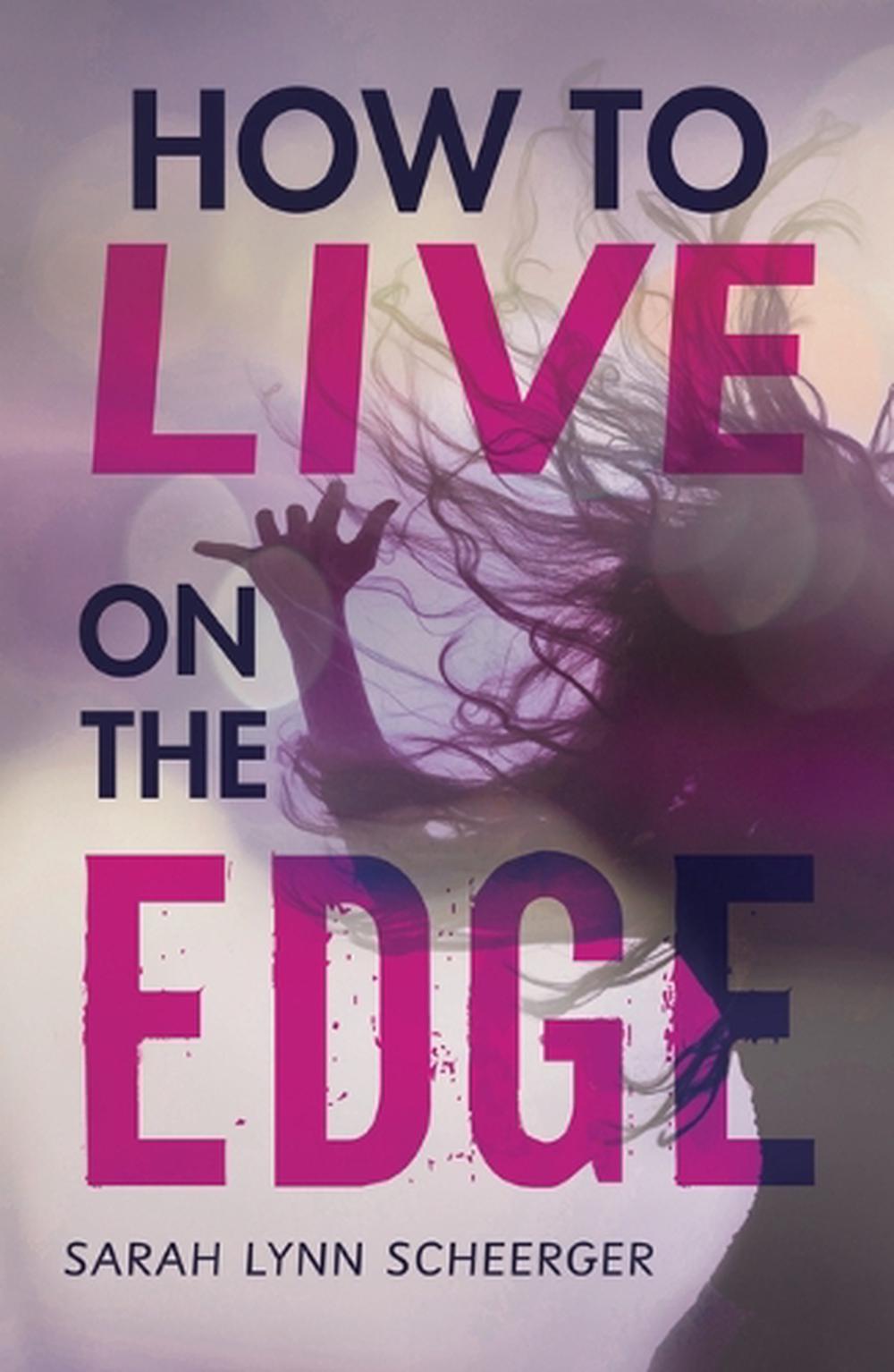 How to Live on the Edge, 9798765608135