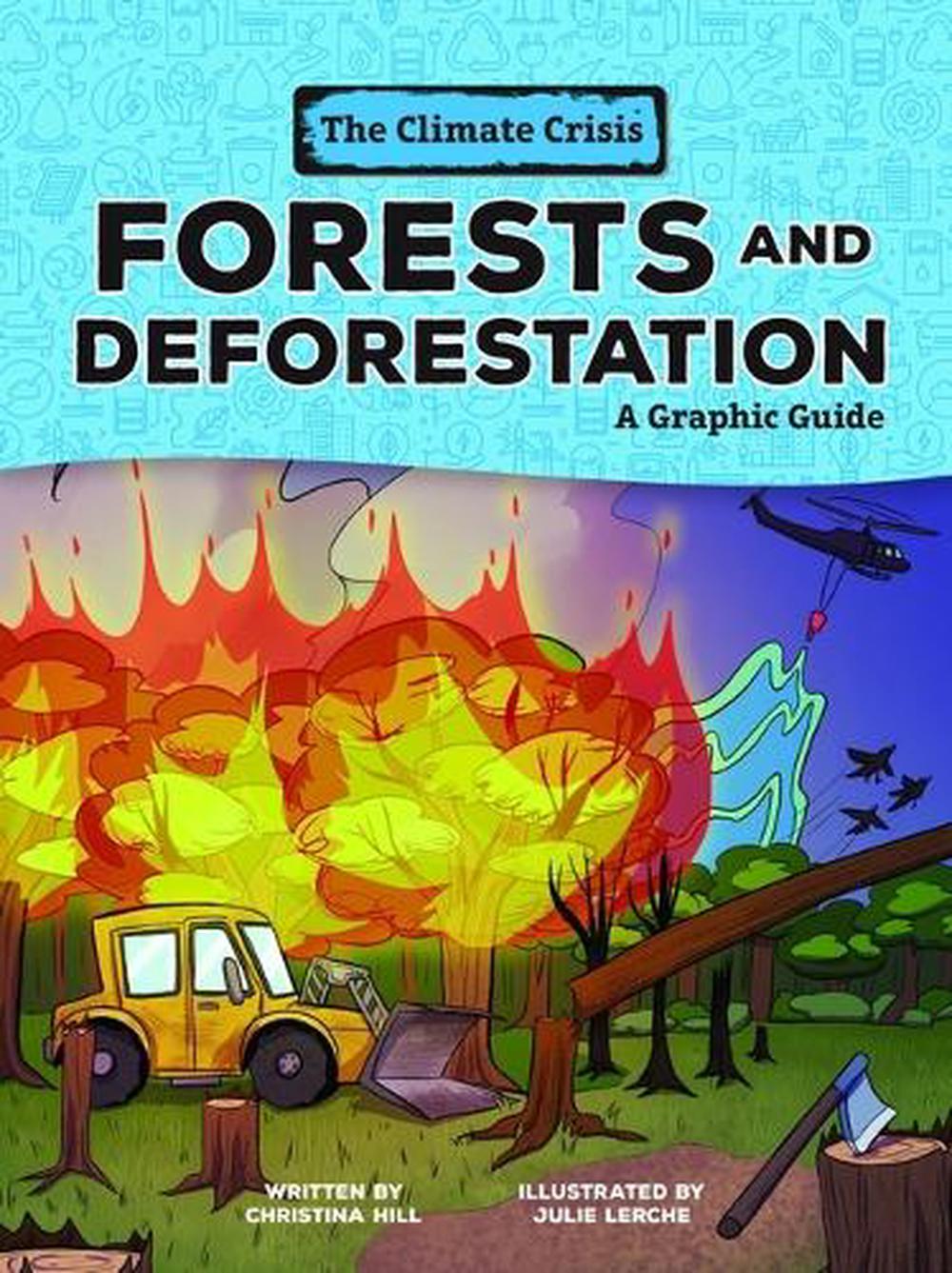 Forests and Deforestation, 9798765623497