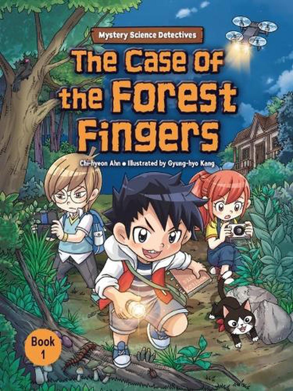 The Case of the Forest Fingers by Chi-hyeon Ahn - ISBN: 9798765627525