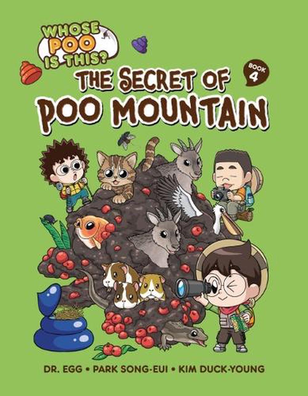 The Secret of Poo Mountain by Song-eui Park - ISBN: 9798765627655