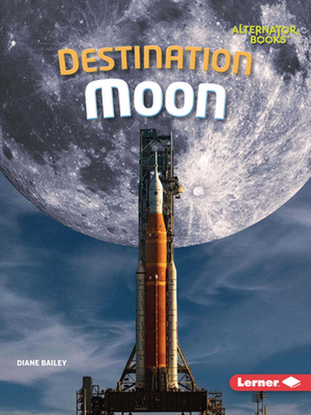 Destination Moon, 9798765629796
