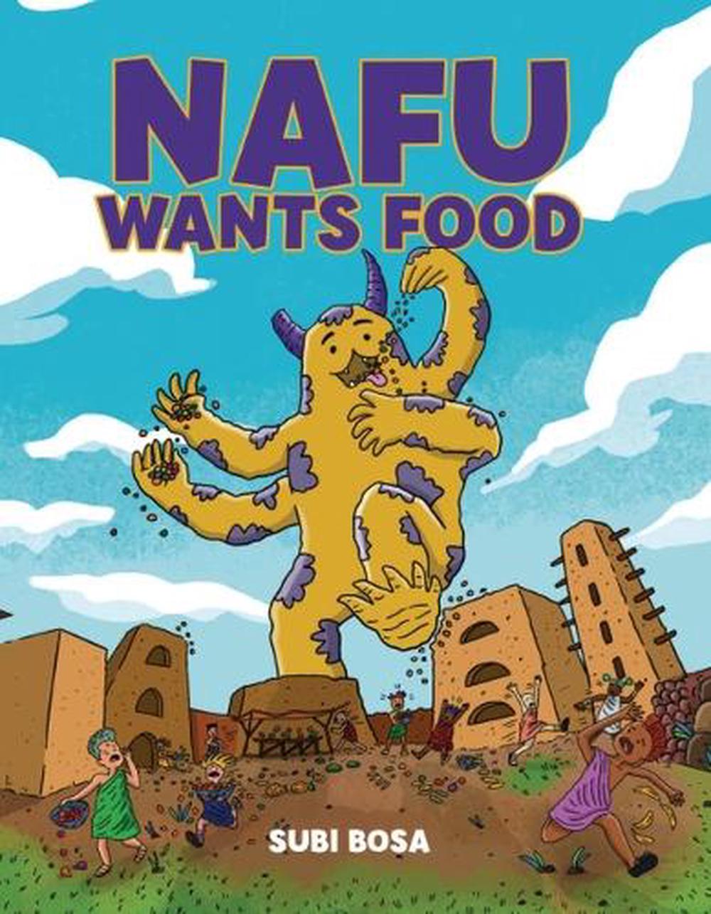 Nafu Wants Food by Subi Bosa - ISBN: 9798765629963
