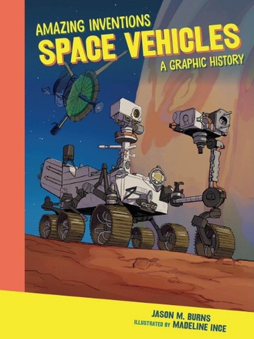 Space Vehicles by Jason M. Burns - ISBN: 9798765647493