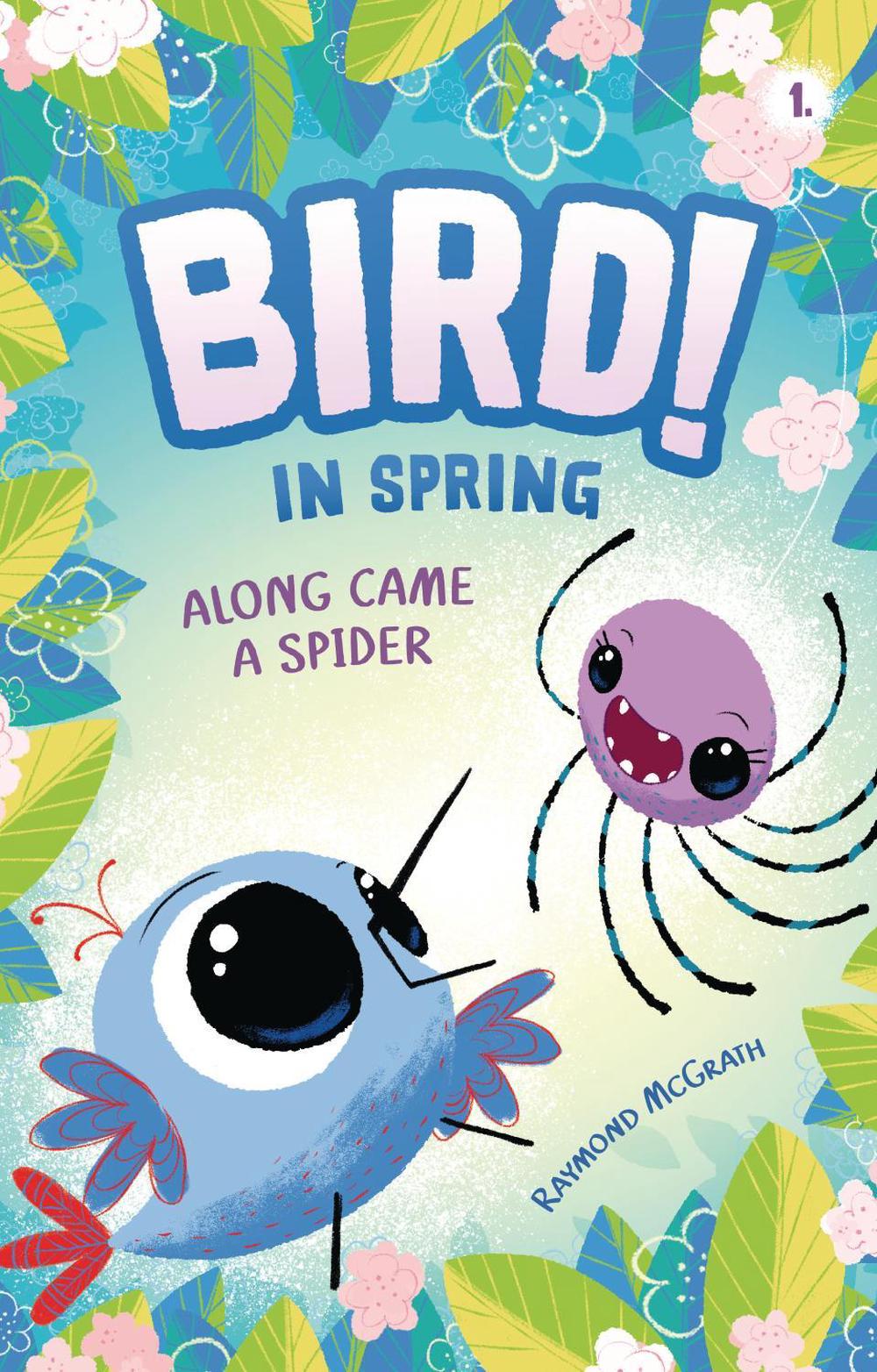 Along Came a Spider by Raymond McGrath - ISBN: 9798765648131