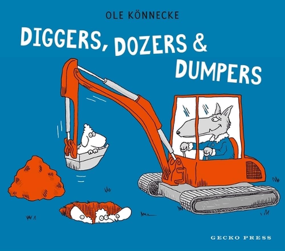 Diggers, Dozers, and Dumpers by Ole Koennecke - ISBN: 9798765667552