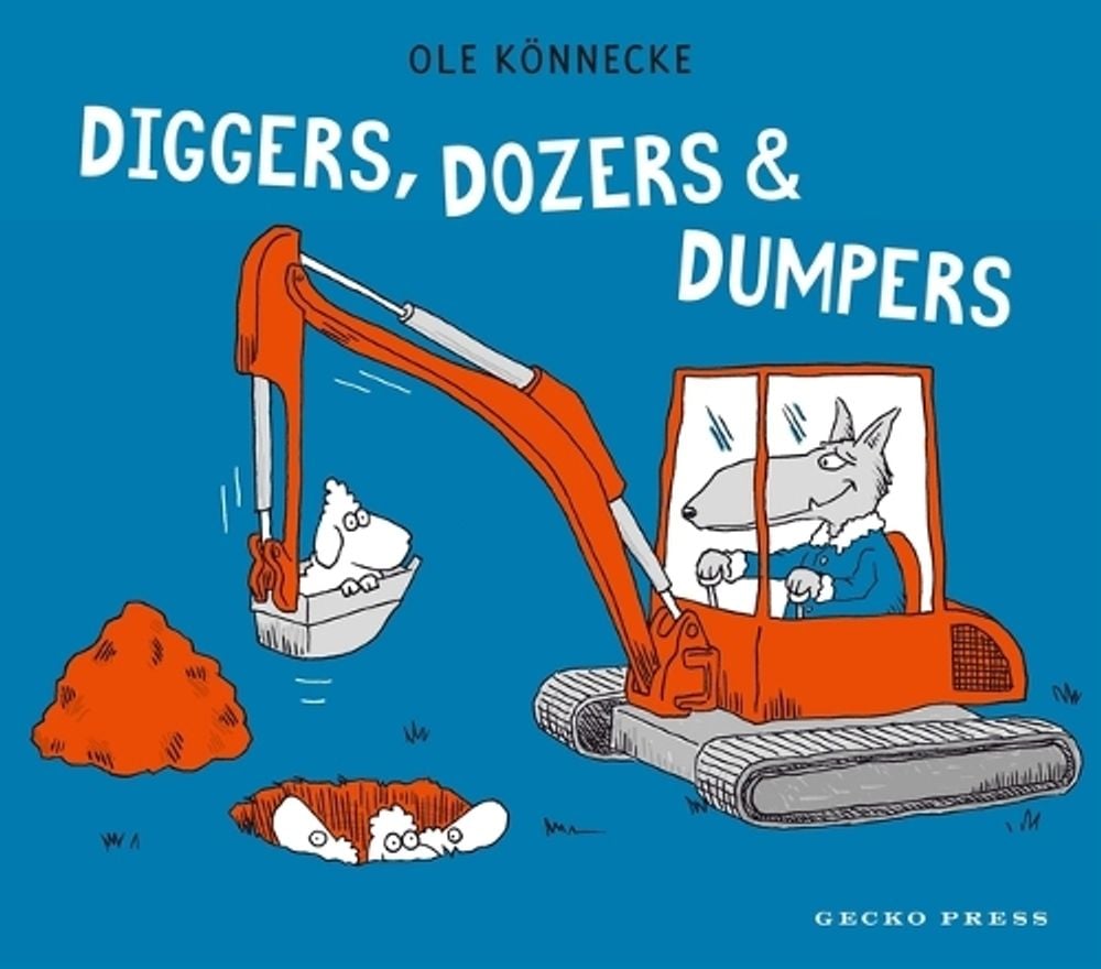 Diggers, Dozers, and Dumpers by Ole Könnecke - ISBN: 9798765667965