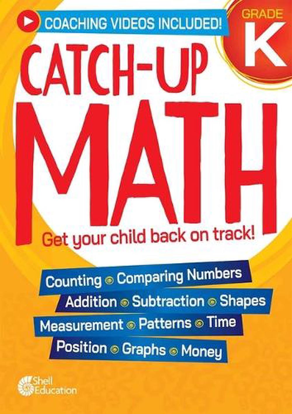 Catch-Up Math: Kindergarten by Chandra C. Prough - ISBN: 9798765982136