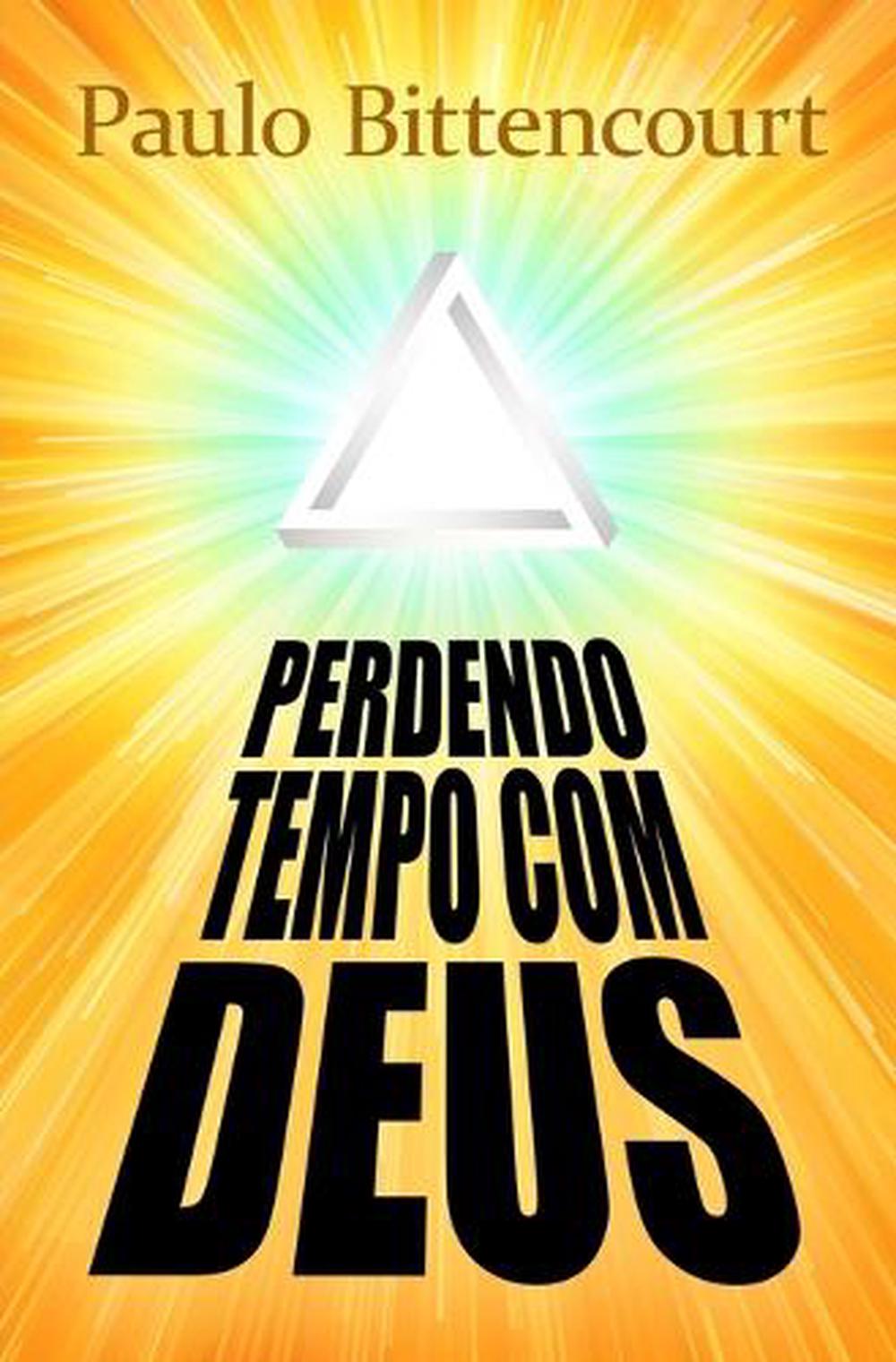 Perdendo Tempo Com Deus, 9798805405434