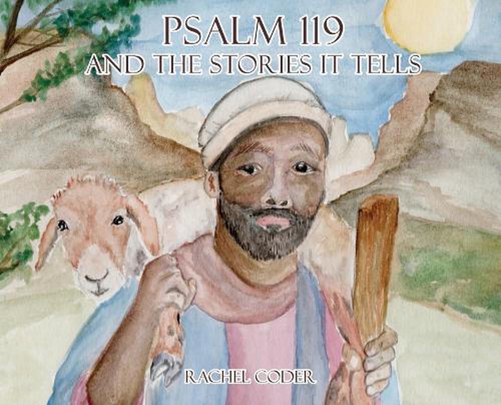 Psalm 119 and The Stories It Tells by Rachel Coder, Hardcover ...