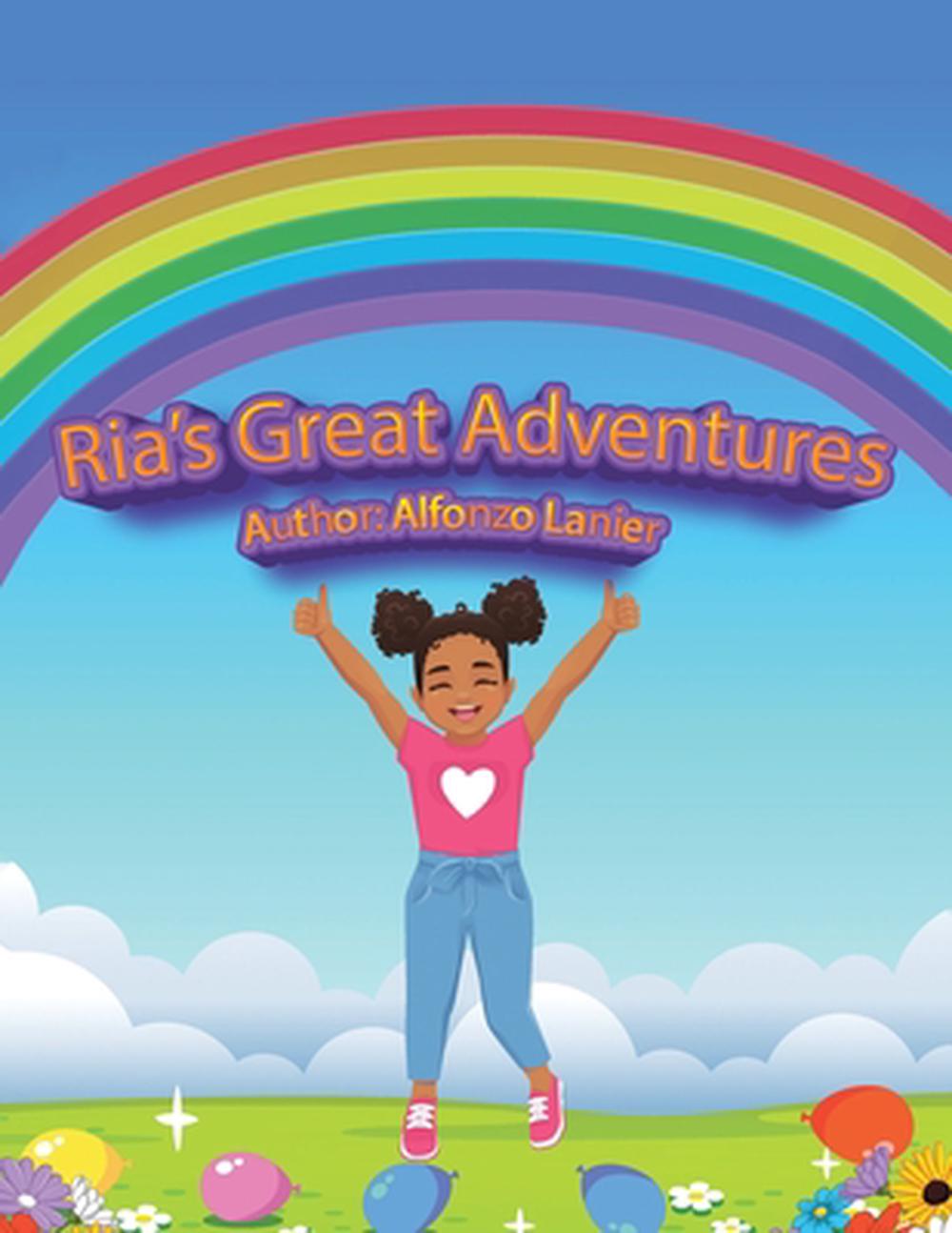 Ria's Great Adventures, 9798823032469