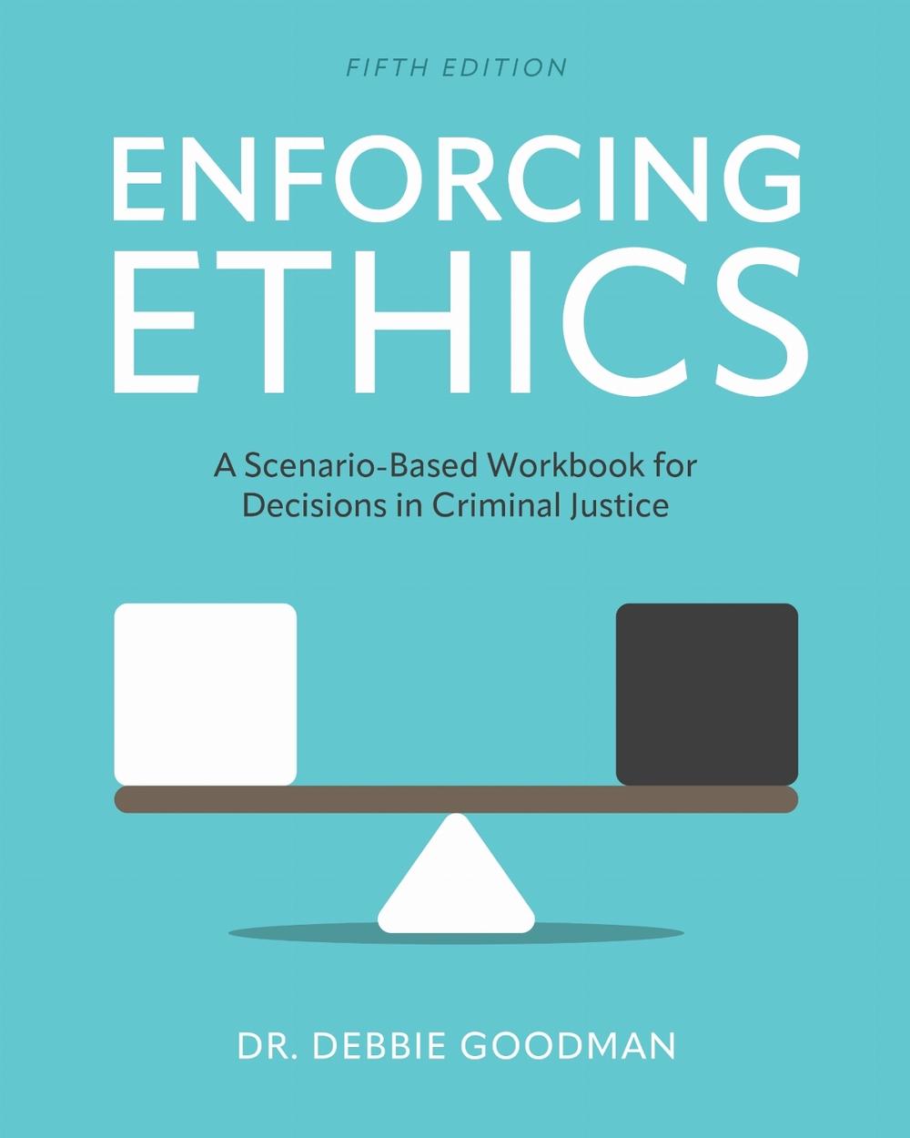 Enforcing Ethics, 9798823303033