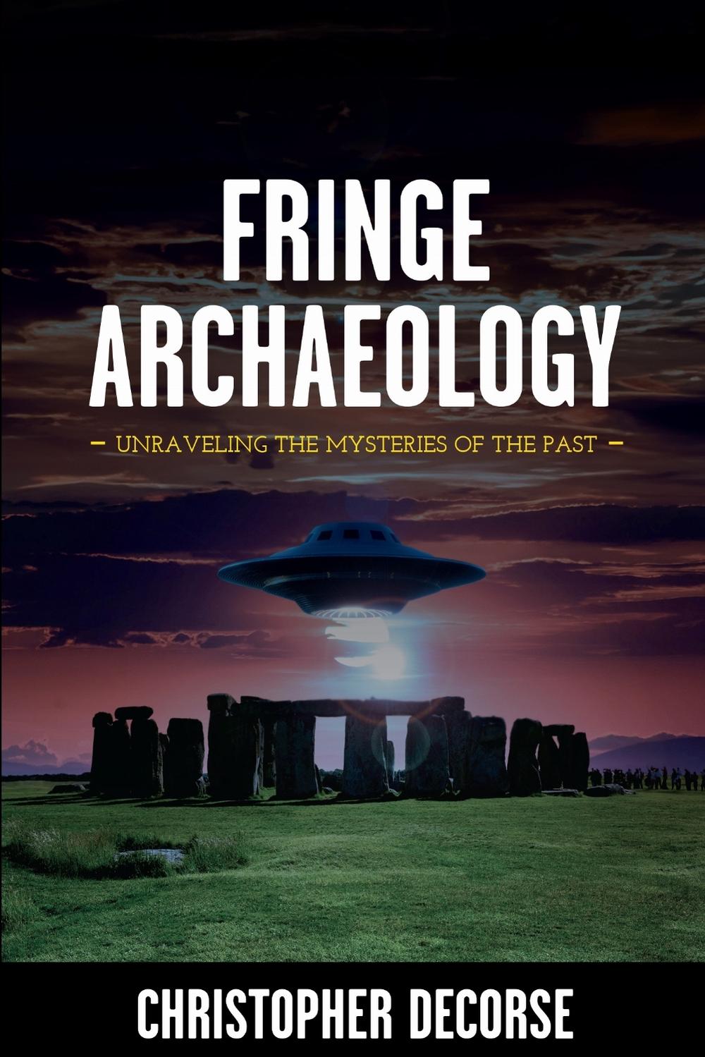 Fringe Archaeology, 9798823307277