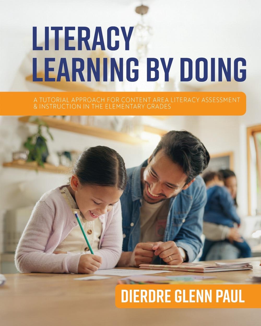 Literacy Learning by Doing, 9798823308175