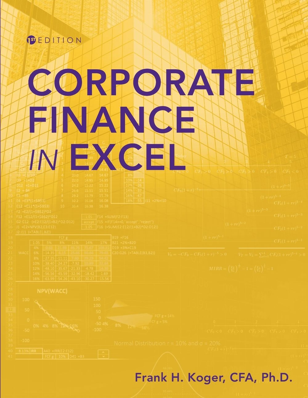 Corporate Finance in Excel by Frank Koger - ISBN: 9798823347525
