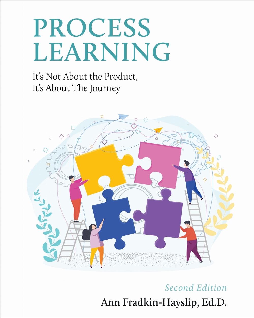 Process Learning by Ann Fradkin-Hayslip - ISBN: 9798823357661
