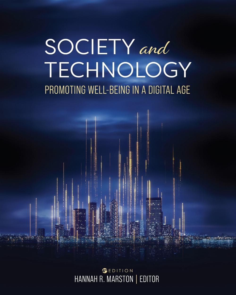Society and Technology by Hannah R. Marston - ISBN: 9798823360395