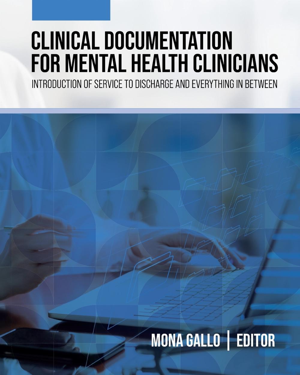 Clinical Documentation for Mental Health Clinicians, 9798823375160