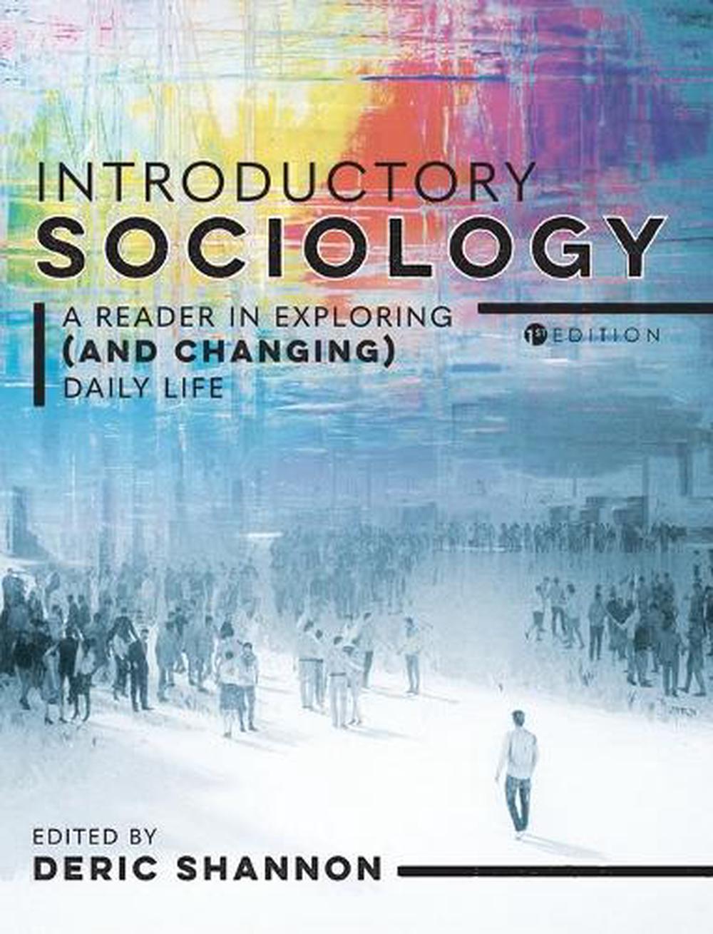 Introductory Sociology by Deric Shannon - ISBN: 9798823379663