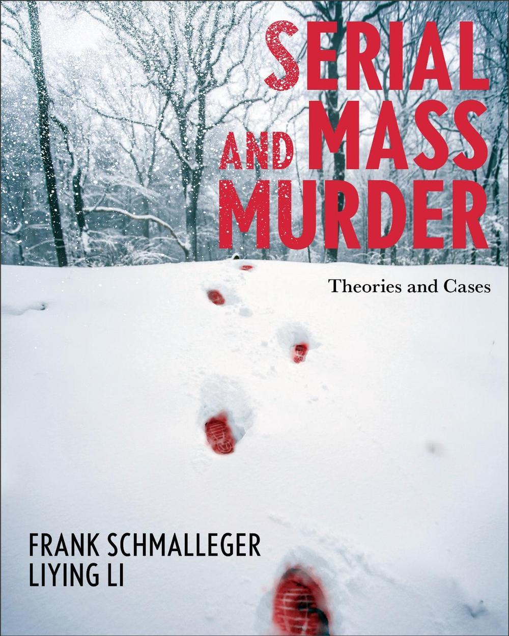 Serial and Mass Murder, 9798823398367