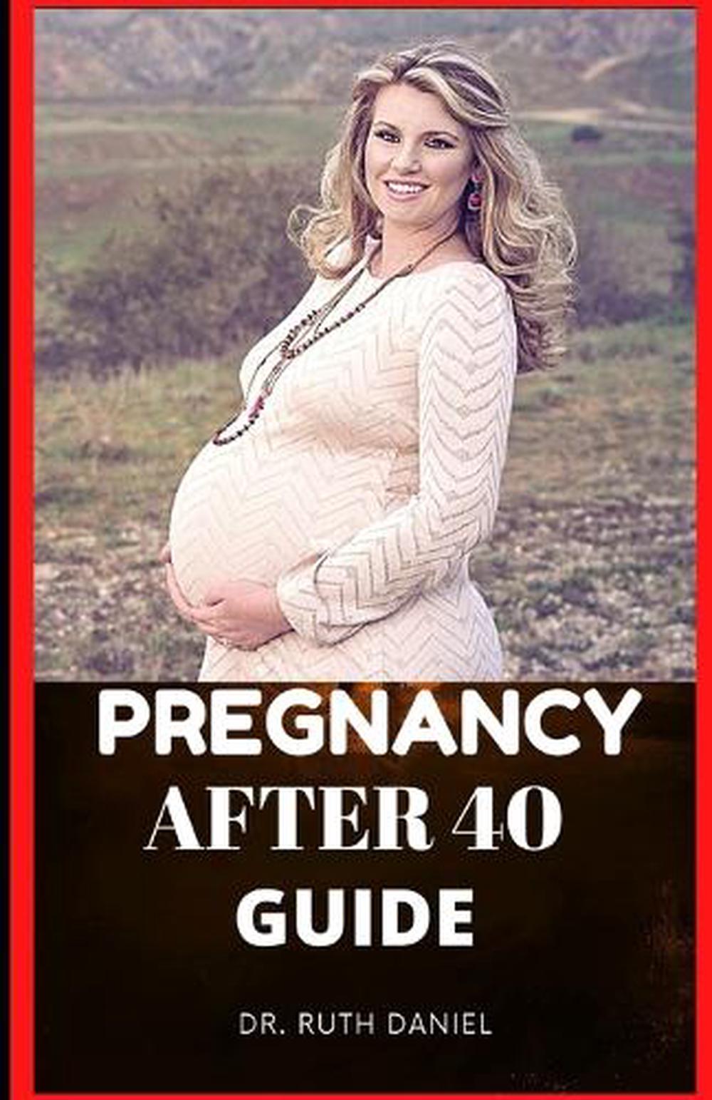 Pregnancy after 40 Guide, 9798846266438