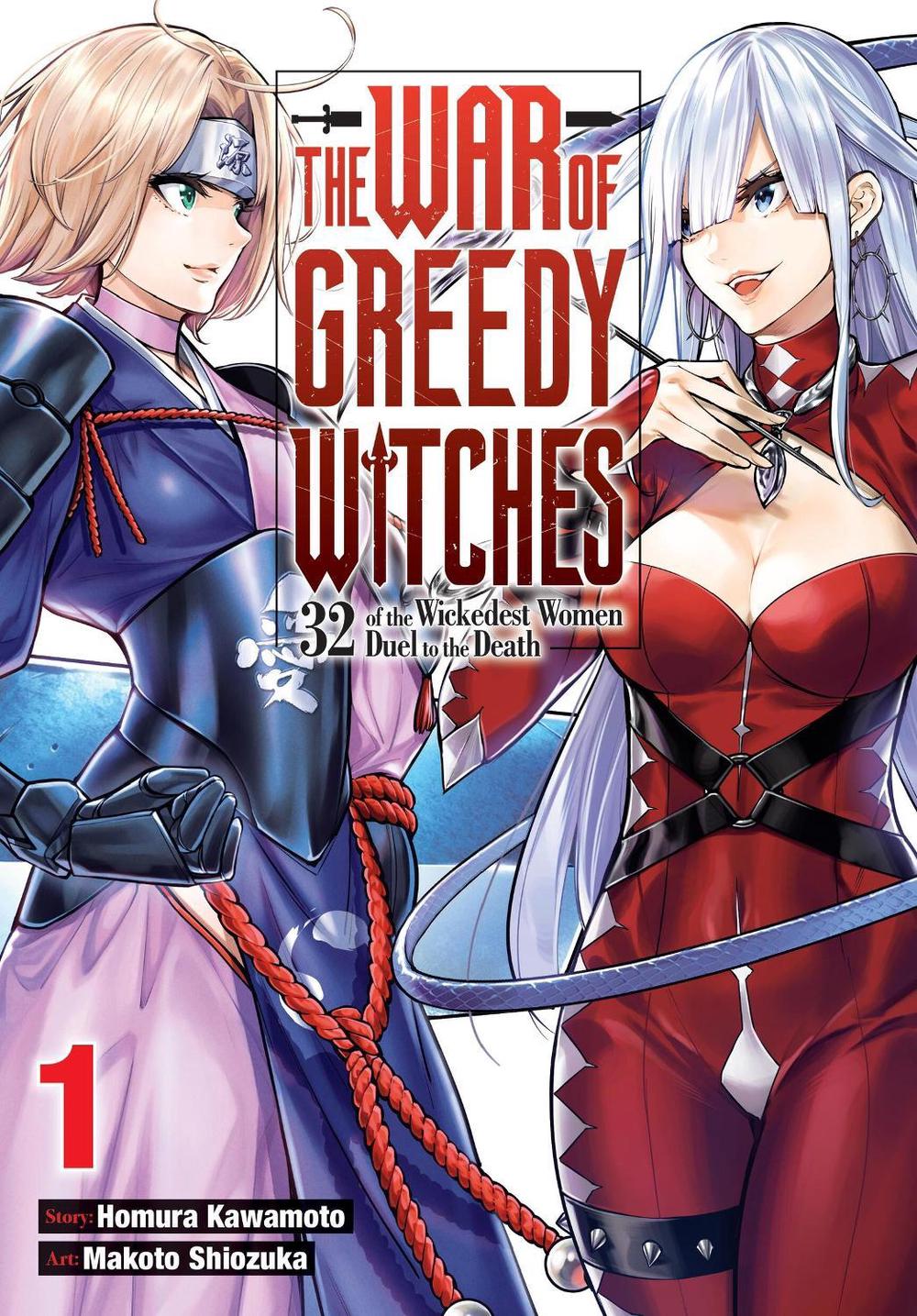 The War of Greedy Witches, Vol. 1 by Homura Kawamoto - ISBN: 9798855401080