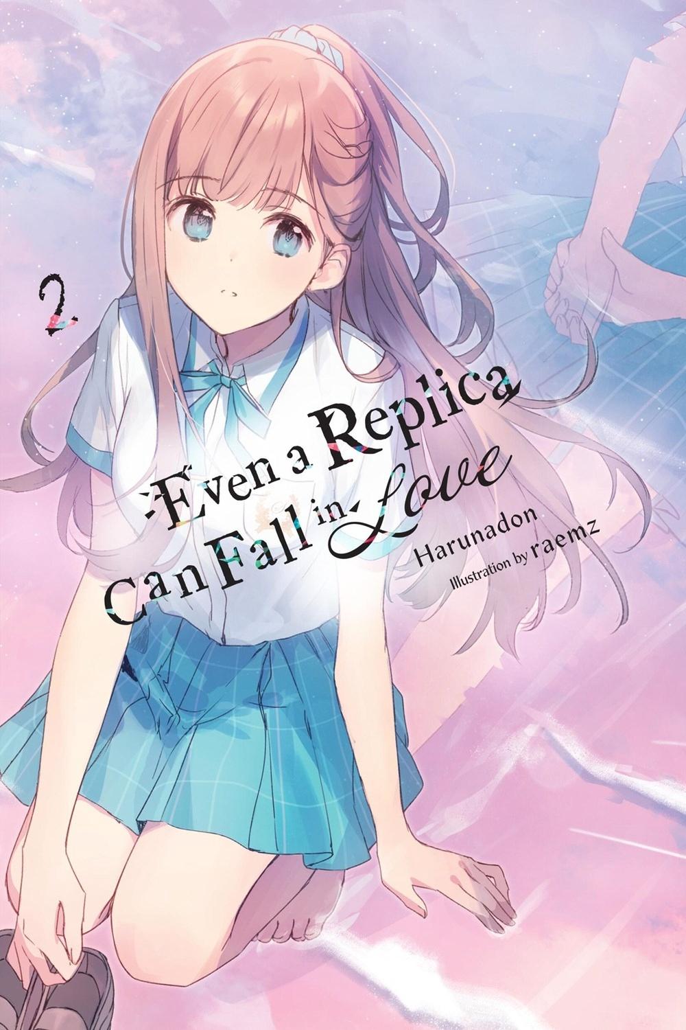 Even a Replica Can Fall in Love, Vol. 2 by Harunadon Harunadon - ISBN: 9798855401202