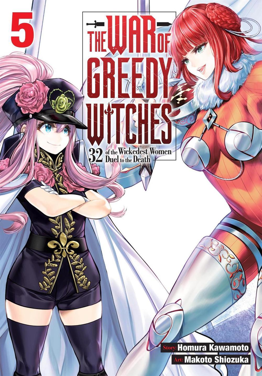 The War of Greedy Witches, Vol. 5 by Makoto Shiozuka - ISBN: 9798855401486