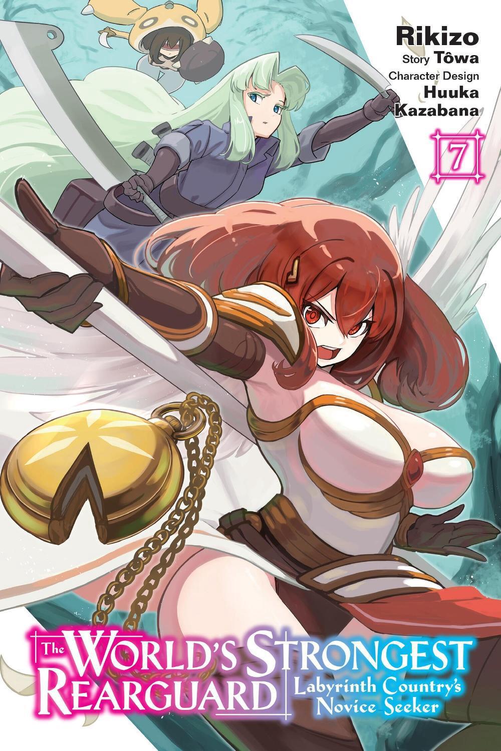 The World's Strongest Rearguard: Labyrinth Country's Novice Seeker, Vol. 7 (manga) by Huuka Kazabana - ISBN: 9798855401844
