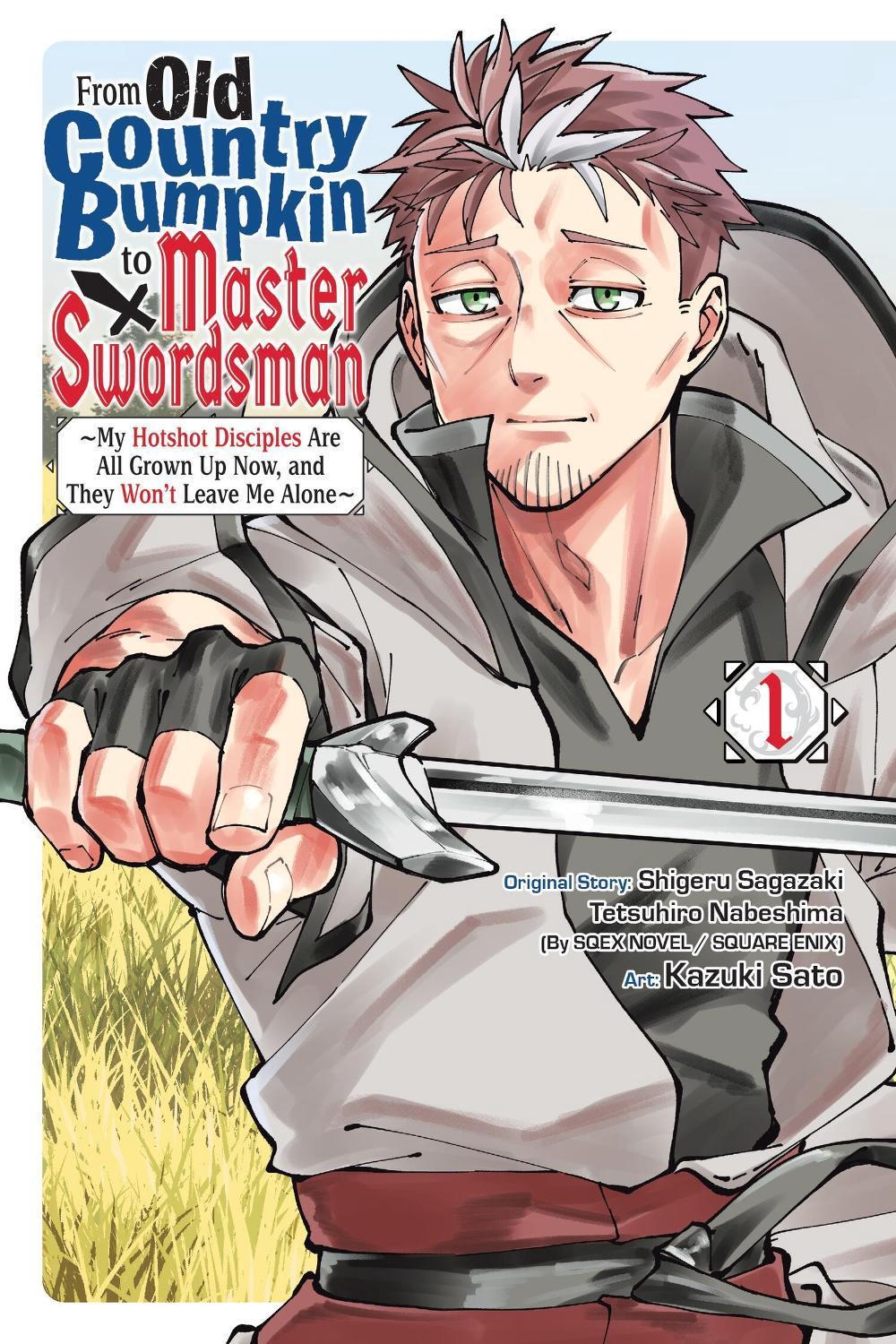 From Old Country Bumpkin to Master Swordsman, Vol. 1 by Shigeru Sagazaki - ISBN: 9798855401899