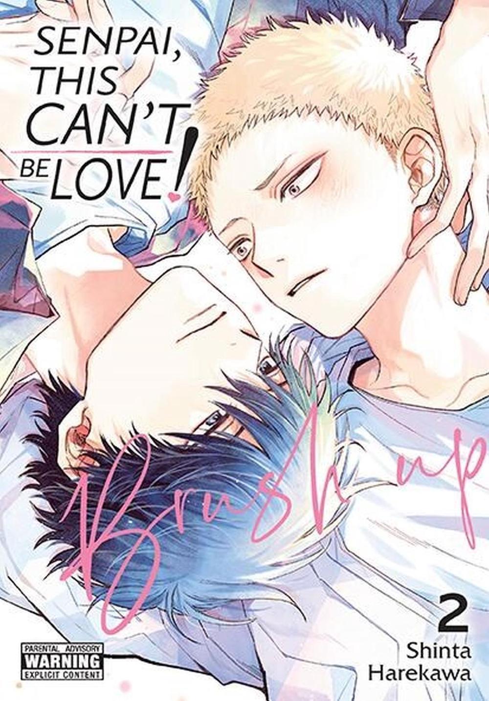 Senpai, This Can’t Be Love! Brush Up, Vol. 2, 9798855402018