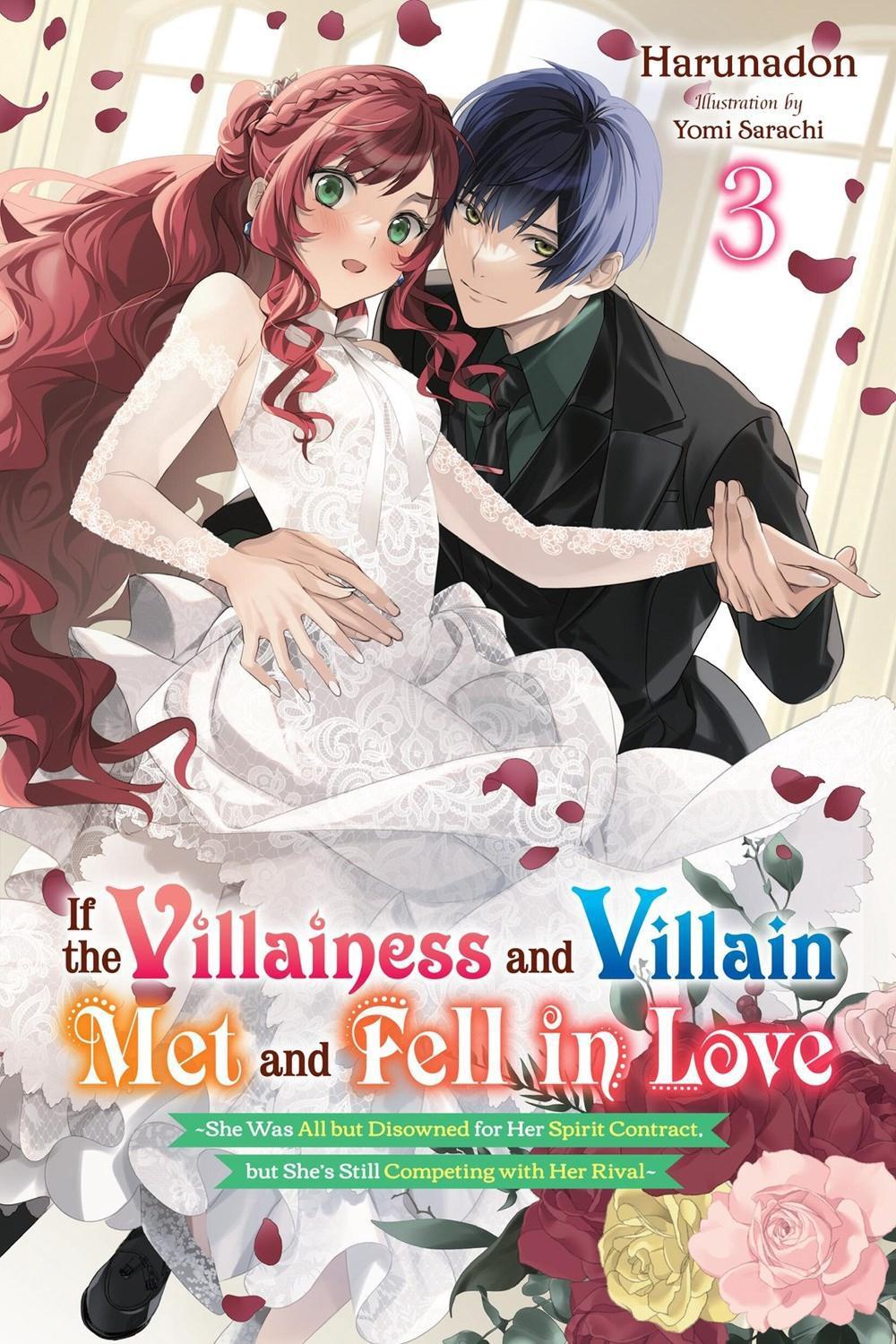 If the Villainess and Villain Met and Fell in Love, Vol. 3 (light novel) by Yomi Sarachi - ISBN: 9798855402056