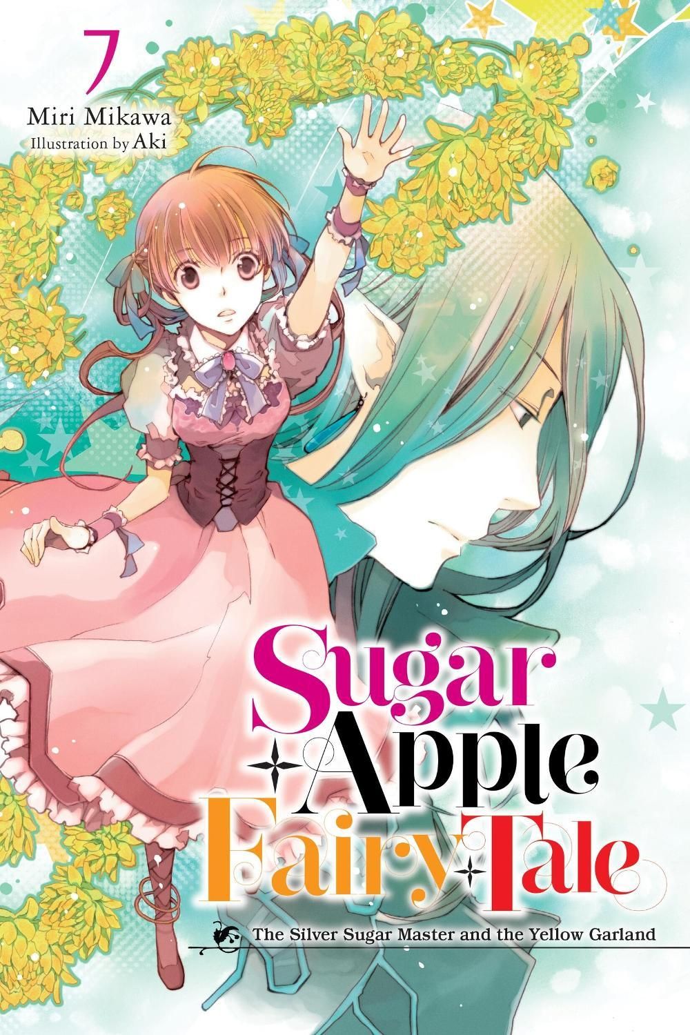 Sugar Apple Fairy Tale, Vol. 7 (light novel) by Aki Aki - ISBN: 9798855402995