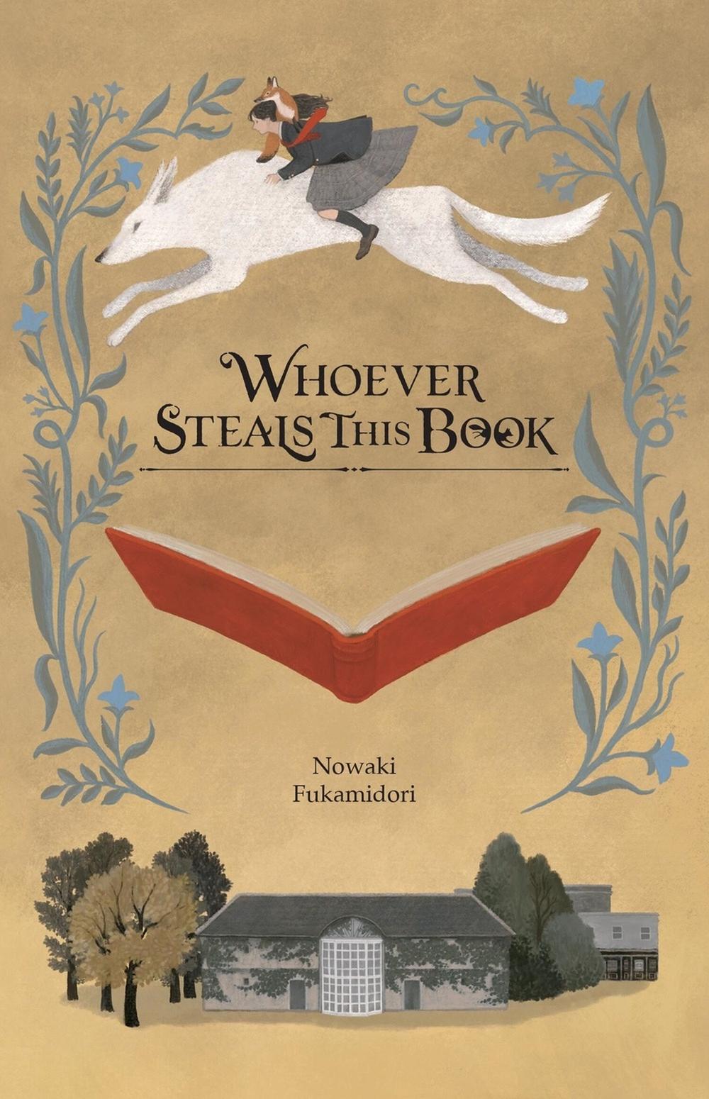 Whoever Steals This Book (light novel) by Nowaki Fukamidori - ISBN: 9798855403176